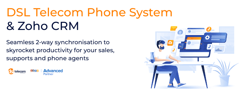 DSL Telecom's Phone System and Zoho CRM integration