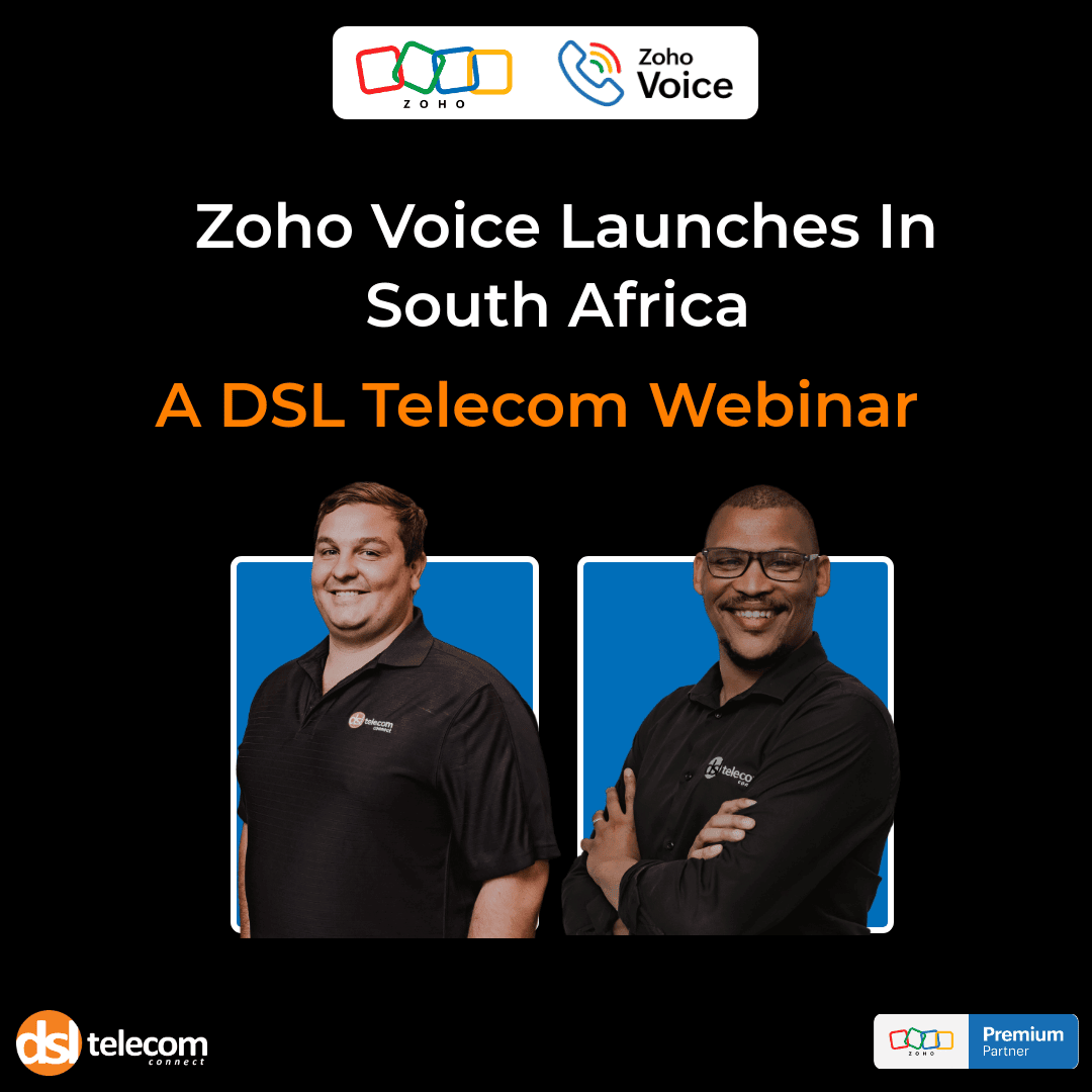 Zoho Voice Webinar hosted by DSL Telecom