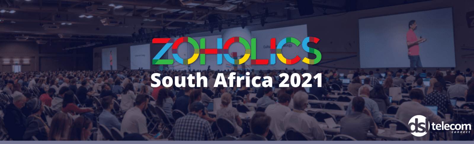 Zoholics South Africa 2021 - Zoho's annual user conference