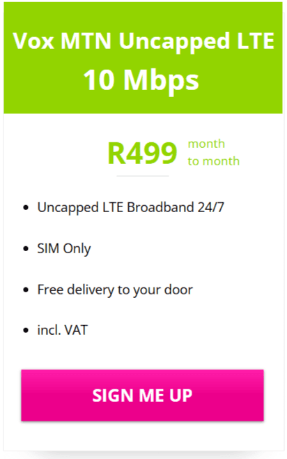 10Mbps Vox MTN Uncapped LTE